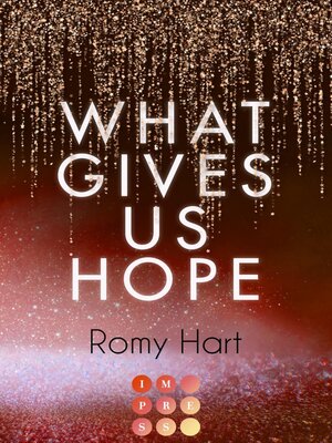 cover image of What Gives Us Hope (Glitter Love 3)